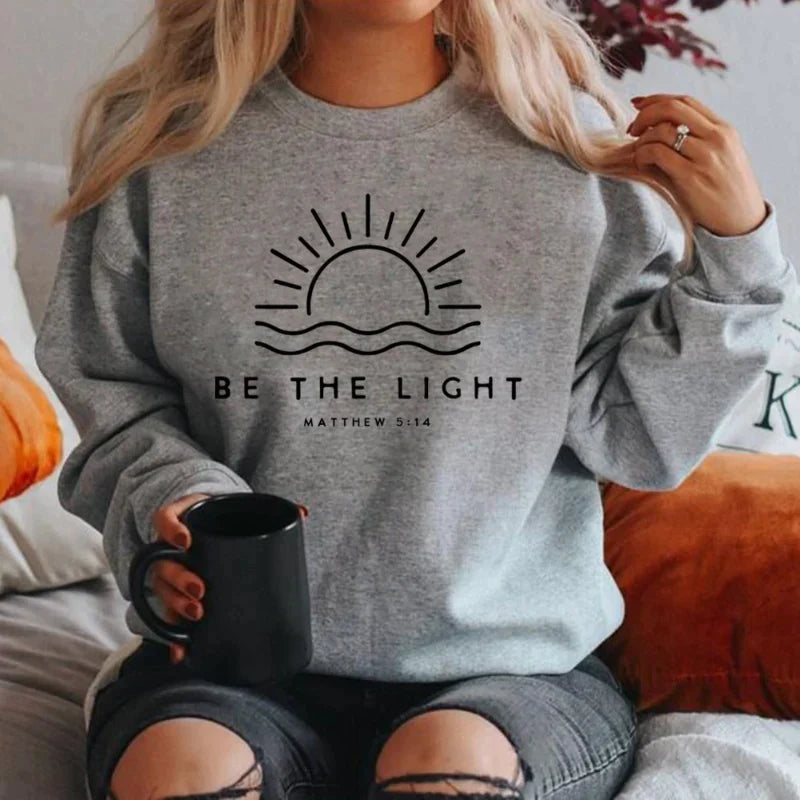 "BE THE LIGHT" Sweatshirt